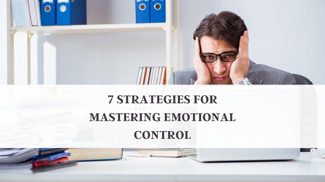 7 Strategies for Mastering Emotional Control in Deriv Trading
